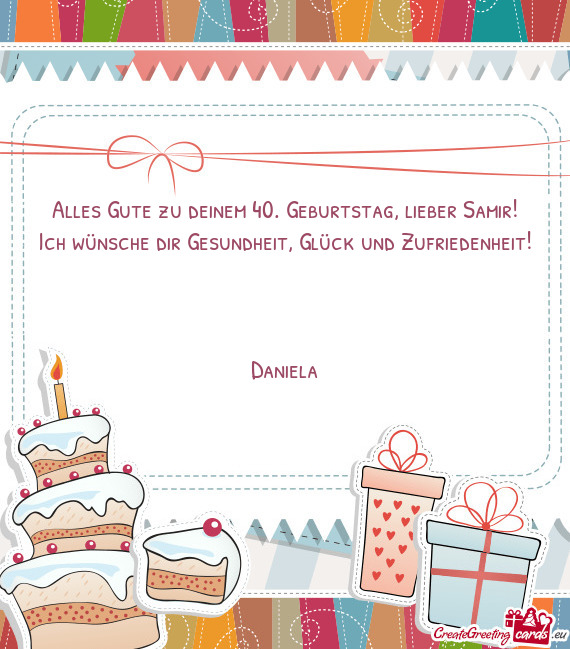 Alles Gute zu deinem 40. Geburtstag, lieber Samir