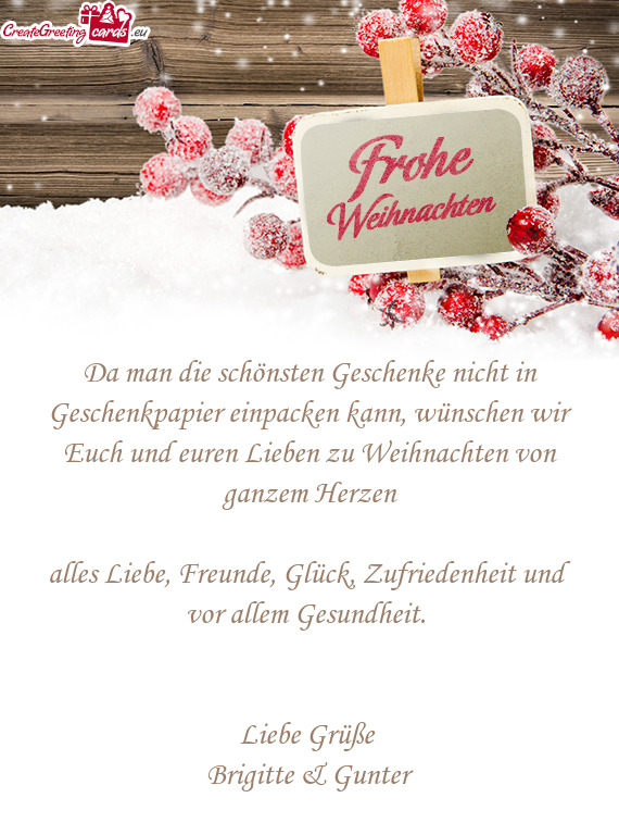 Da man die schönsten Geschenke nicht in Geschenkpapier einpacken kann, wünschen wir Euch und euren