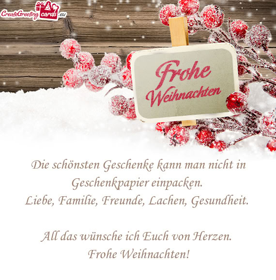 Liebe, Familie, Freunde, Lachen, Gesundheit