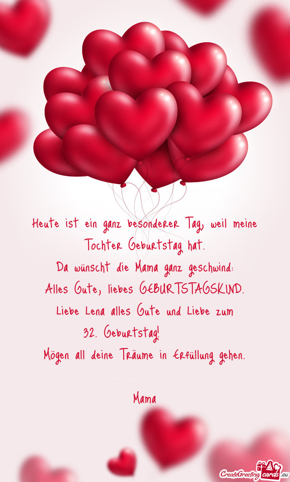 Liebe Lena alles Gute und Liebe zum