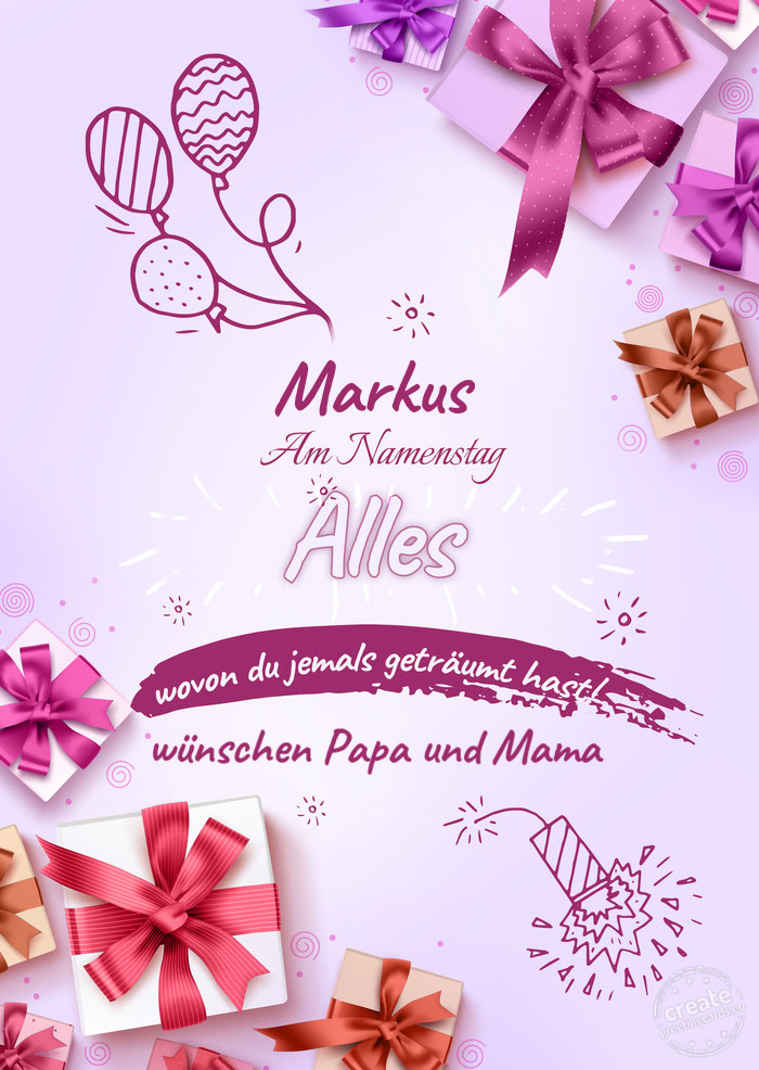 Markus wünschen Papa und Mama