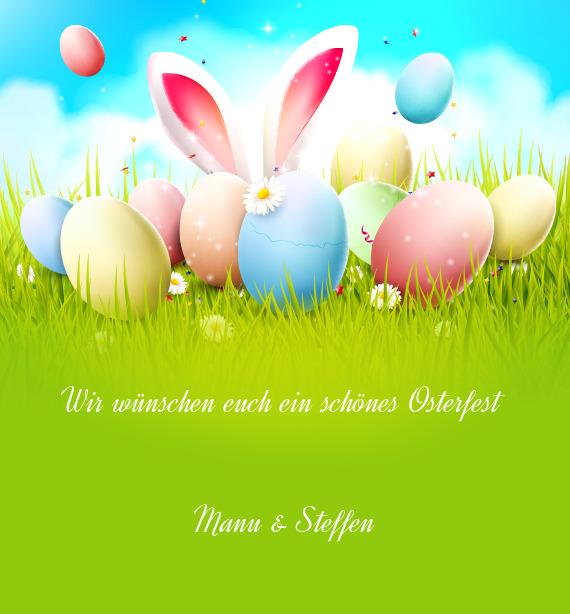 Wir wünschen euch ein schönes Osterfest 
 
 
 Manu & Steffen