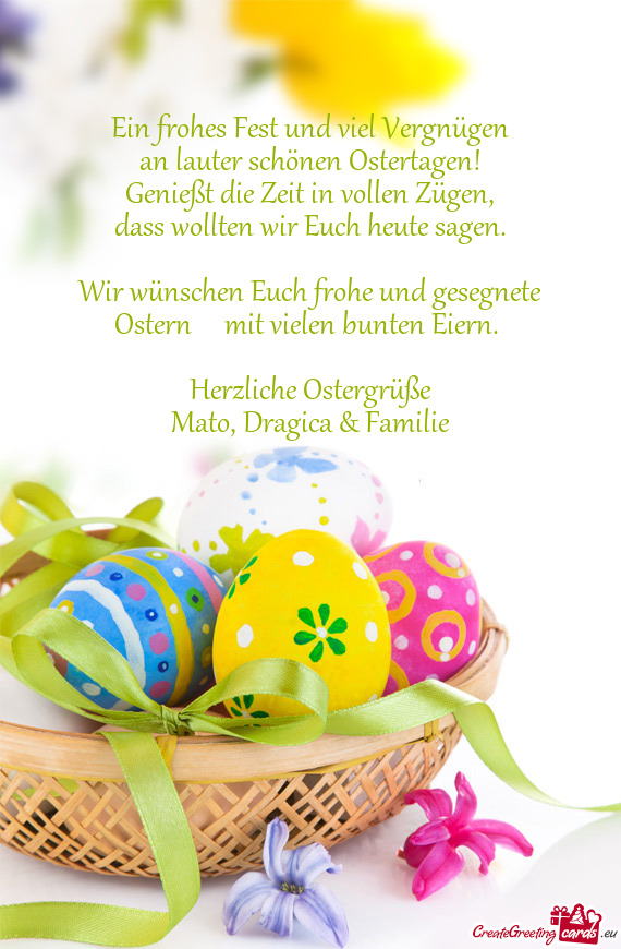 Wir wünschen Euch frohe und gesegnete Ostern  mit vielen bunten Eiern