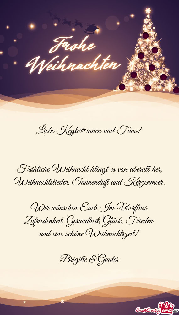 Wir wünschen Euch Im Überfluss Zufriedenheit, Gesundheit, Glück, Frieden